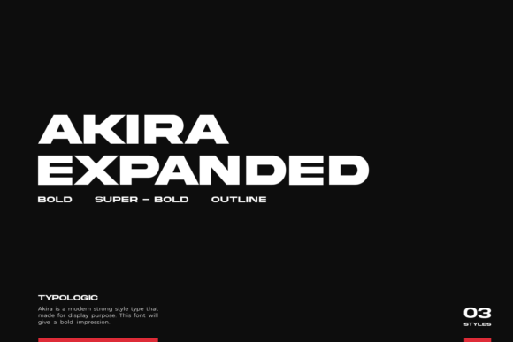 Akira Expanded Font: A Modern Typeface for Strong Branding