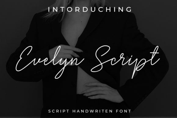 Evelyn Script Font: A Modern Handwritten Typeface for Editorial Design