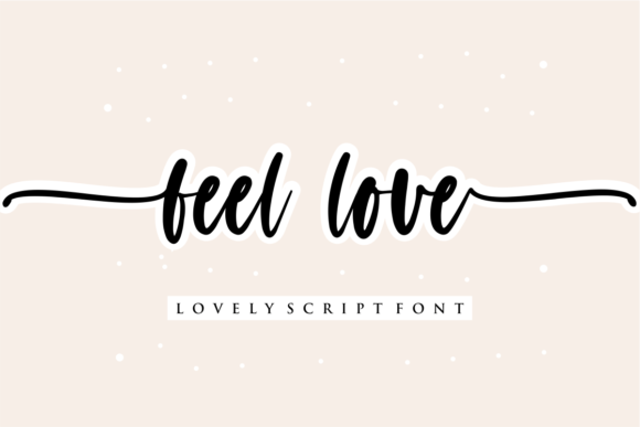 Feel Love Font: A Timeless Script for Editorial Design