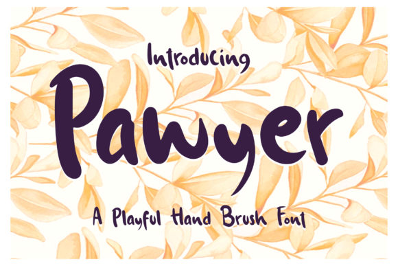 Pawyer: The Playful Paint Brush Handwritten Font for Editorial Design