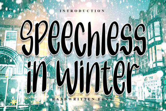 Speechless in Winter Font for Branding Projects