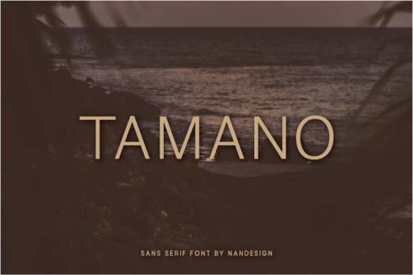 Tamano Font: A Simple Typeface for Stronger Campaigns